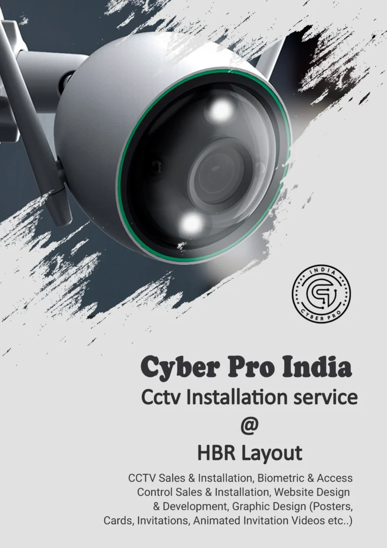 Cyber Pro India promotional poster announcing new CCTV installation services in HBR Layout, Bangalore, featuring a modern white dome security camera.