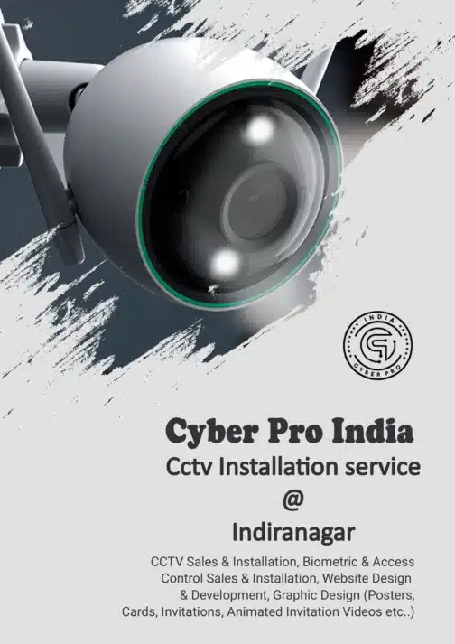 Cyber Pro India promotional poster announcing new CCTV installation services in Indiranagar, Bangalore, featuring a modern white dome security camera.