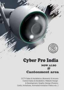 Cyber Pro India promotional poster announcing new CCTV installation services in Cantonment area, Bangalore, featuring a modern white dome security camera.